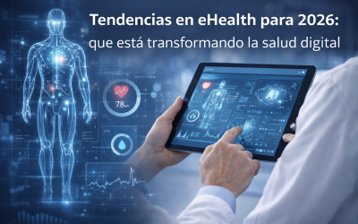 Tendencias en eHealth para 2026: que está transformado la salud digital.